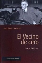 Portada de EL VECINO DE CERO. SAM BECKETT