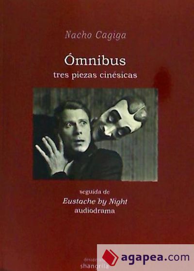 ÓMNIBUS: Tres piezas cinésicas