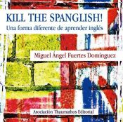 Portada de Kill the Spanglish!
