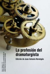 Portada de La profesión del dramaturgista