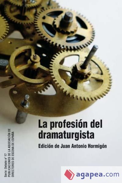 La profesión del dramaturgista