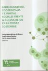 Asociacionismo, cooperativas y empatías sociales frente a nuevos retos en la actualidad sostenible Asociacionismo, cooperativas y empatías sociales frente a nuevos retos en la actualidad sostenible