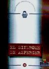 Asperger sindromea: ikaselan lantzeko estrategia prktikoak. Irakasleen gida = El síndrome de Arperger, estrategias prácticas para el aula. Guía para el profesorado