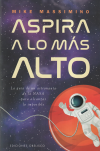 Aspira a lo más alto