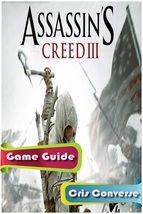 Portada de Assassin's Creed III Guide (Ebook)