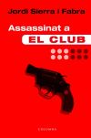 Assassinat a El Club