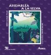 Assemblea a la selva