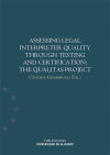 Assessing legal interpreter quality through testing and certification : the Qualitas Project