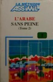 L'ARABE SANS PEINE II -LIBRO