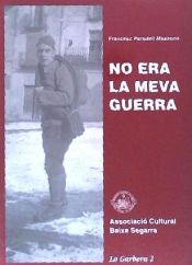 Portada de No era la meva guerra