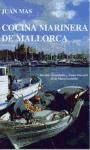 Portada de Cocina marinera de Mallorca