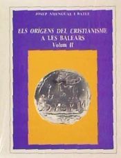 Portada de Els or&iacute;gens del cristianisme a les Balears