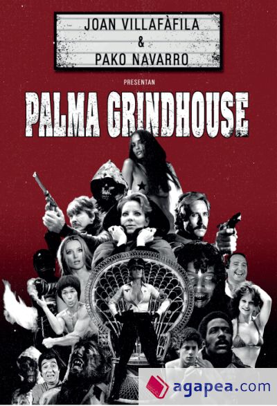 Palma Grindhouse