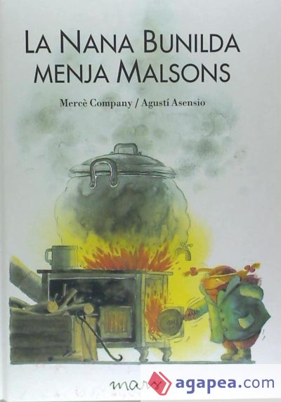 La Nana Bunilda menja malsons