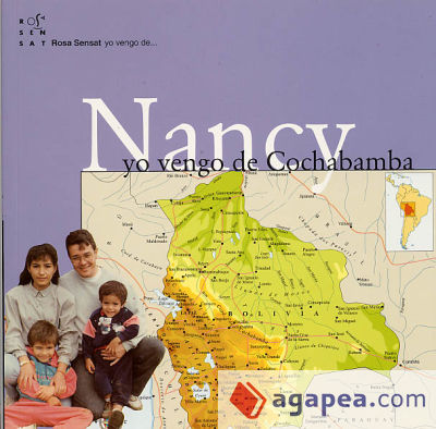 Nancy. Yo vengo de Cochabamba