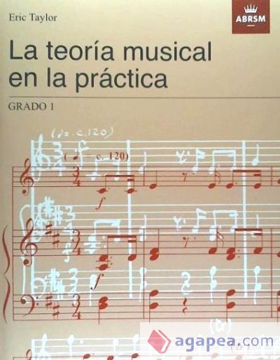 La teoría musical en la práctica Grado 1