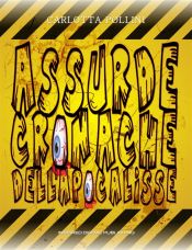 Portada de Assurde Cronache dell'Apocalisse (Ebook)