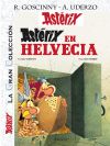 Astérix En Helvecia 16 De Goscinny, René; Mora, Víctor; Uderzo, Albert