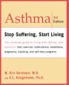 Asthma: Stop Suffering, Start Living