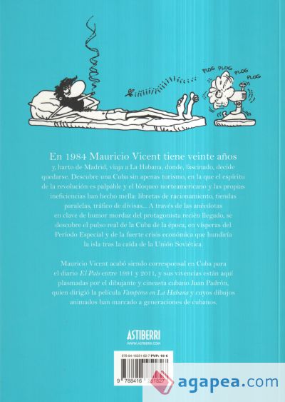 Crónicas de La Habana: Un gallego en la Cuba socialista