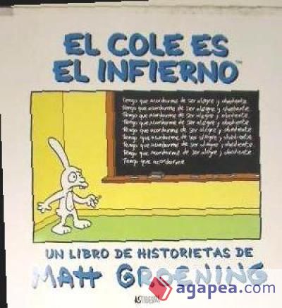 EL COLE ES EL INFIERNO