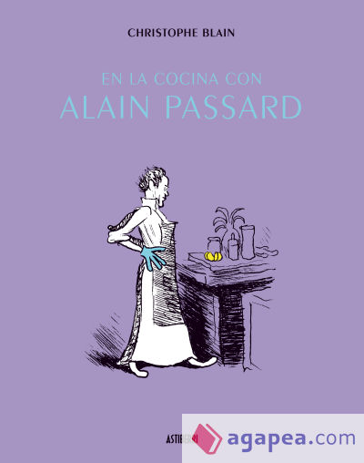 EN LA COCINA CON ALAIN PASSARD