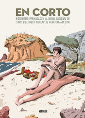 Portada de En corto. Historietas premiadas en la Bienal Nacional de Cómic Biblioteca Insular de Gran Canaria 2018