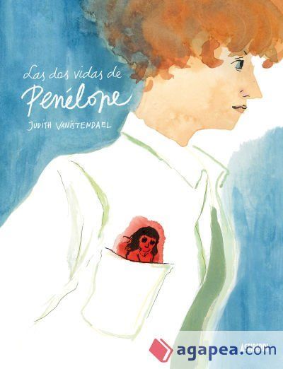 Las dos vidas de Penélope Las dos vidas de Penélope