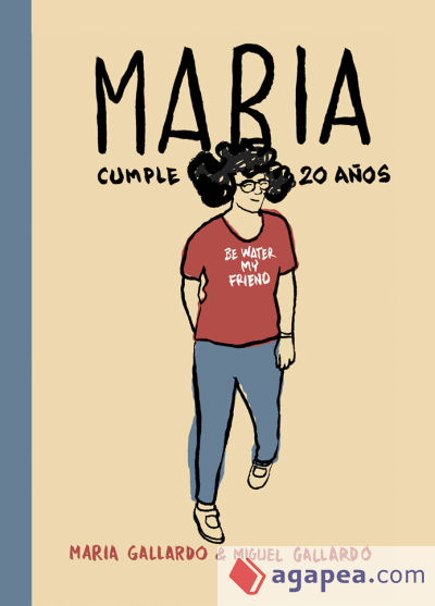 María cumple 20 años