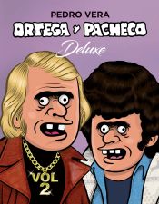 Portada de ORTEGA Y PACHECO DELUXE VOL. 2