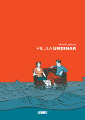 Portada de Pilula urdinak