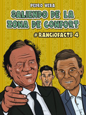 Portada de Ranciofacts 4. Saliendo de la zona de confort