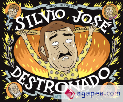 Silvio José, Destronado