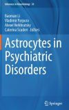 Astrocytes in Psychiatric Disorders