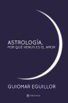 Astrolog?a, por qu? Venus es el amor
