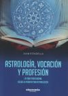 Astrología, vocación y profesión