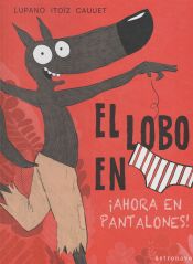 Portada de El lobo en calzoncillos