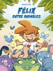 Portada de Felix Entre Animales