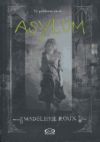 Asylum De Madeleine Roux