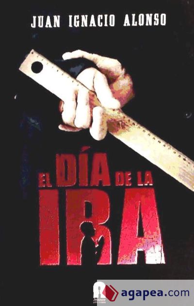 DIA DE LA IRA, EL