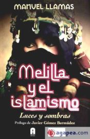 Portada de Melilla y el islamismo : luces y sombras