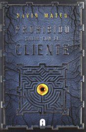 Portada de Prohibido salir con el cliente