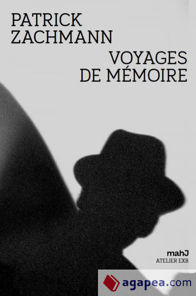 VOYAGES DE M?MOIRE