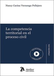 Portada de Competencia Territorial En El Proceso Civil