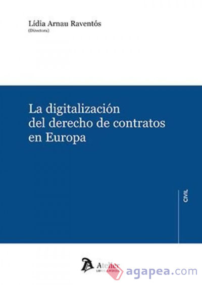 La digitalización del derecho de contratos en Europa
