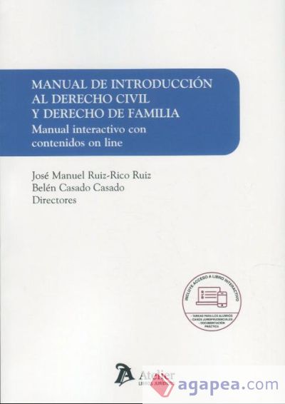 Manual de introducción al derecho civil y derecho de familia. Manual interactivo con contenidos online