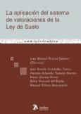 Portada de Aplicacion del sistema de valoraciones de la ley del suelo, la