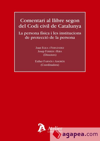 Comentari al llibre segon del Codi Civil de Catalunya: Persona física