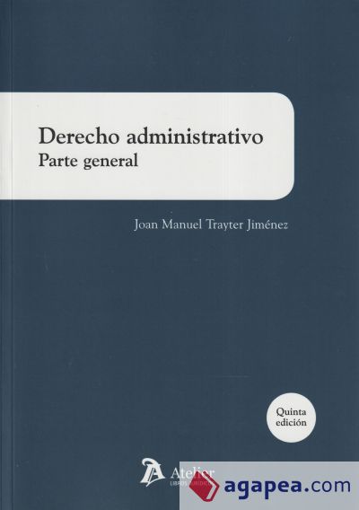 Derecho administrativo. Parte general. 5ª edición