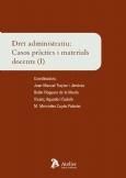 Portada de Dret administratiu i: casos practics i materials docents